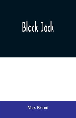 Black Jack by Brand, Max