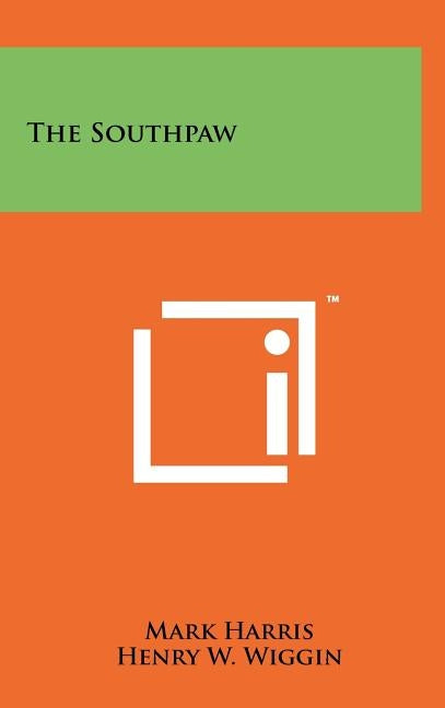 The Southpaw by Harris, Mark