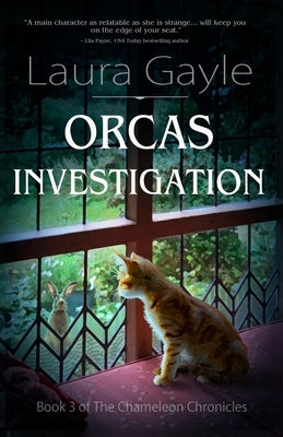 Orcas Investigation by Gayle, Laura