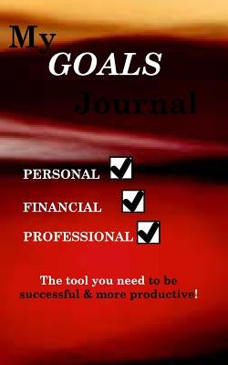 My GOALS Journal by Stevenson, Jacqueline H.