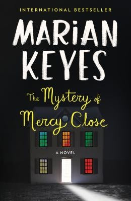 The Mystery of Mercy Close by Keyes, Marian
