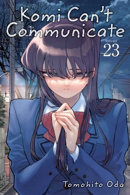 Komi Can't Communicate, Vol. 23 by Oda, Tomohito