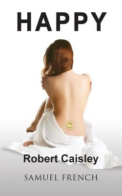 Happy by Caisley, Robert