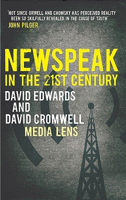 NEWSPEAK in the 21st Century by Cromwell, David