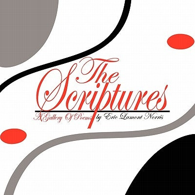 The Scriptures by Norris, Eric Lamont