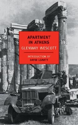Apartment in Athens by Wescott, Glenway