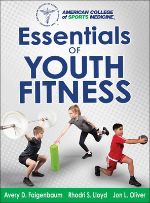 Essentials of Youth Fitness by Faigenbaum, Avery