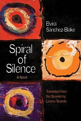 Spiral of Silence by Sánchez-Blake, Elvira