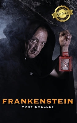 Frankenstein (Deluxe Library Edition) by Shelley, Mary