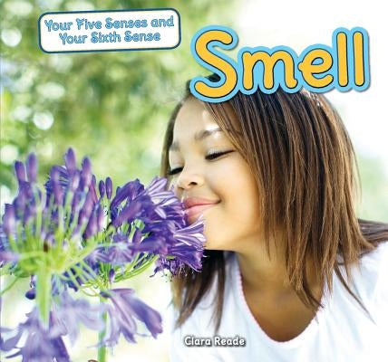 Smell by Reade, Clara