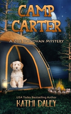 Camp Carter by Daley, Kathi