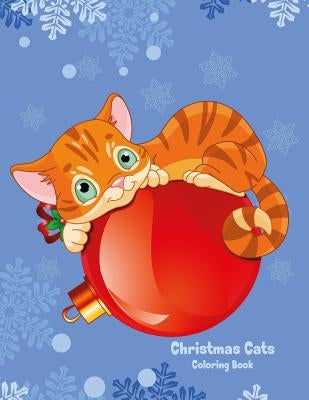 Christmas Cats Coloring Book 1 by Snels, Nick
