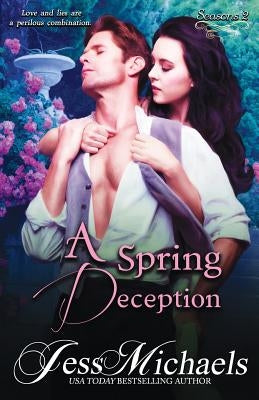 A Spring Deception by Michaels, Jess