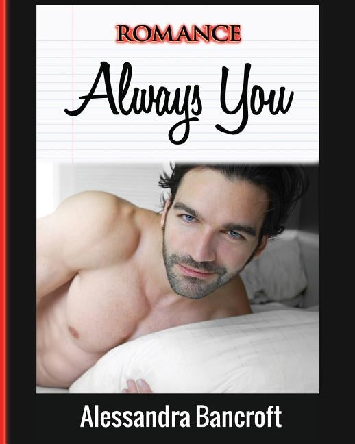 Romance: Always You by Bancroft, Alessandra