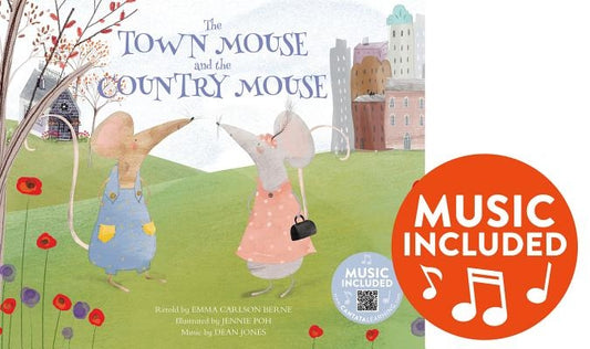 The Town Mouse and the Country Mouse by Bernay, Emma