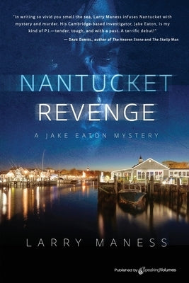 Nantucket Revenge by Maness, Larry