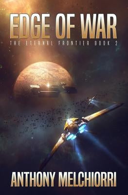 Edge of War by Melchiorri, Anthony J.