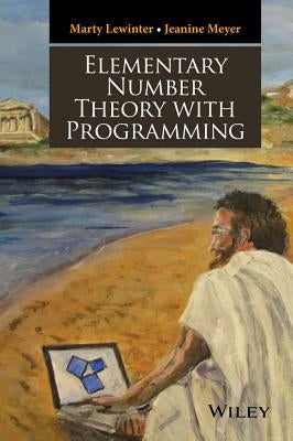 Elementary Number Theory with Programming by Lewinter, Marty