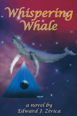Whispering Whale by Zivica, Edward Joseph