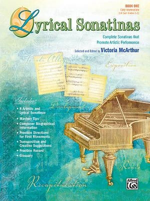 Lyrical Sonatinas, Bk 1 by McArthur, Victoria
