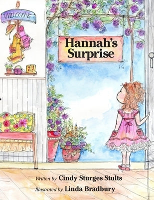 Hannah's Surprise by Bradbury, Linda