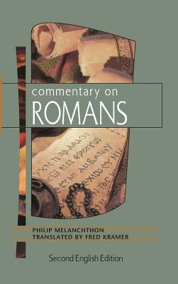 Commentary on Romans by Kramer, Fred