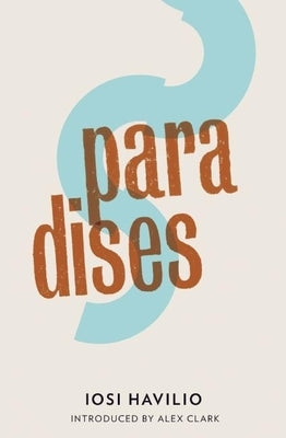 Paradises by Havilio, Iosi