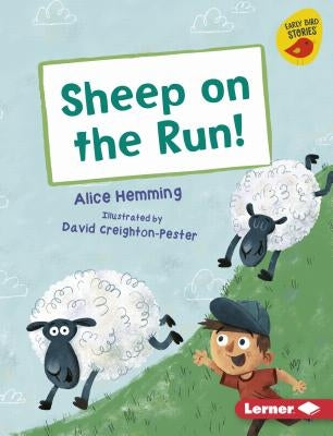 Sheep on the Run! by Hemming, Alice