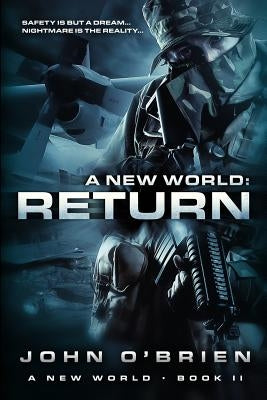 A New World: Return by O'Brien, John