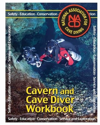 Cavern and Cave Diver Workbook by Green, Larry