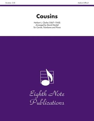 Cousins: Score & Parts by Clarke, Herbert L.