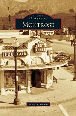 Montrose by Newcombe, Robert