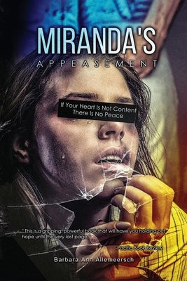Miranda's Appeasement by Allemeersch, Barbara Ann