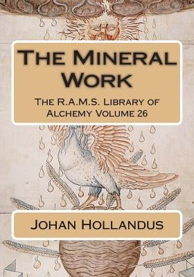 The Mineral Work by Wheeler, Philip N.