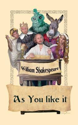As You Like It by Shakespeare, William