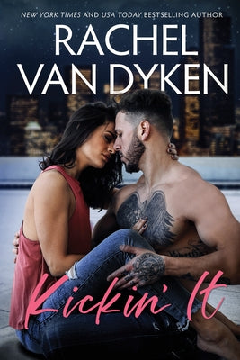 Kickin' It by Van Dyken, Rachel