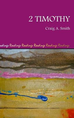 2 Timothy by Smith, Craig a.