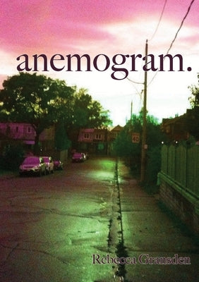 anemogram. by Gransden, Rebecca