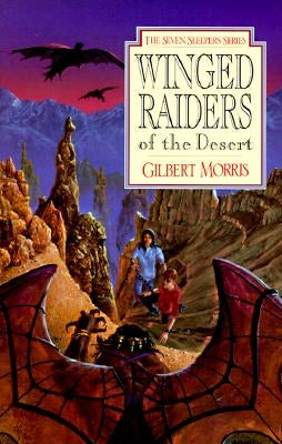 Winged Raiders of the Desert: Volume 5 by Morris, Gilbert