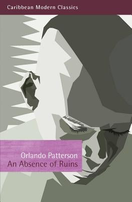 Absence of Ruins, an PB by Patterson, Orlando