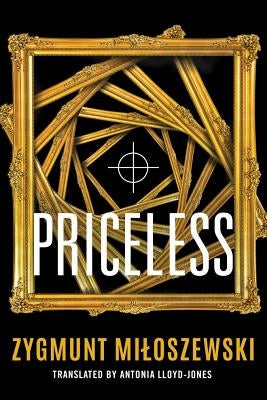 Priceless by Miloszewski, Zygmunt