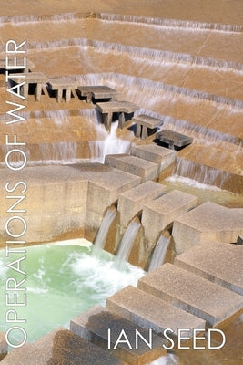 Operations of Water by Seed, Ian