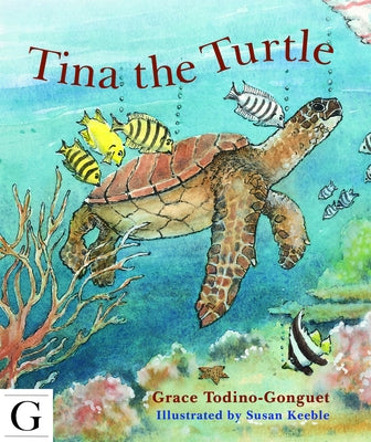 Tina the Turtle by Keeble, Susan