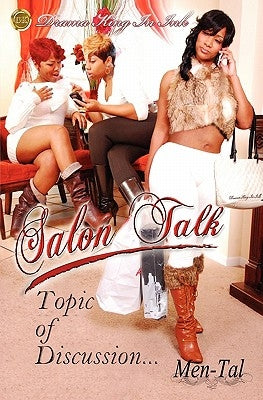 Salon Talk: Topic of Discussion by Men-Tal