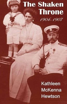 The Shaken Throne by Hewtson, Kathleen McKenna