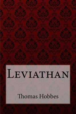 Leviathan Thomas Hobbes by Benitez, Paula