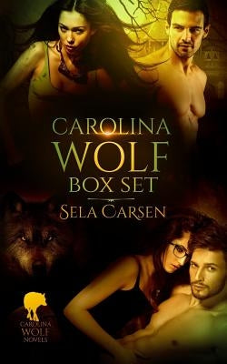 Carolina Wolf Box Set by Carsen, Sela