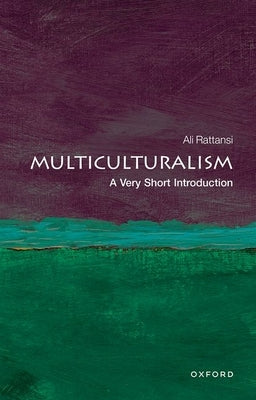 Multiculturalism by Rattansi, Ali