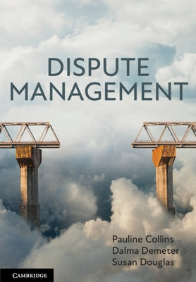 Dispute Management by Collins, Pauline