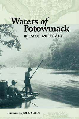 Waters of Potowmack by Metcalf, Paul